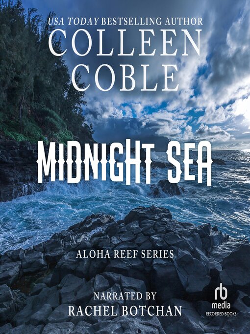 Title details for Midnight Sea by Colleen Coble - Available